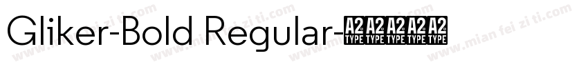 Gliker-Bold Regular字体转换